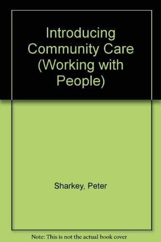 Introducing Community Care