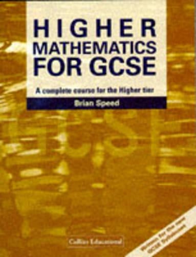 Higher Mathematics for GCSE