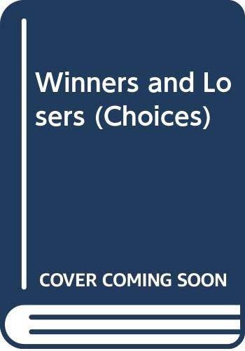 Winners and Losers