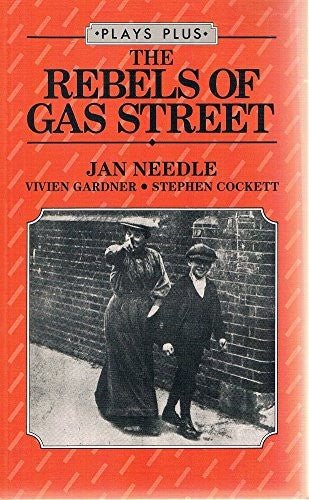 The Rebels Of Gas Street