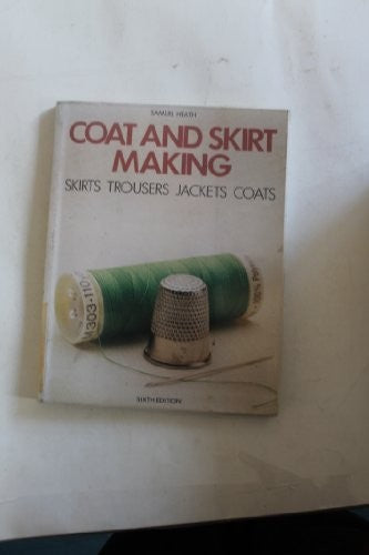Coat and Skirt Making