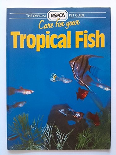 Care for Your Tropical Fish