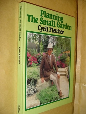 Planning the Small Garden