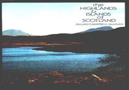 Highlands and Islands of Scotland