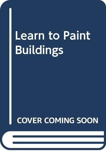 Learn to Paint Buildings