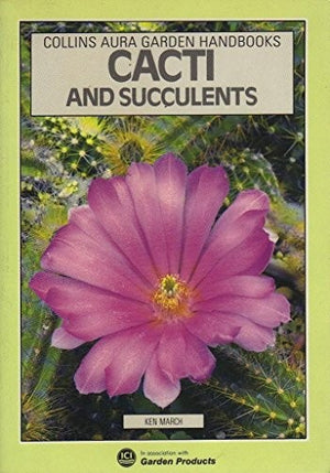 Cacti and Succulents