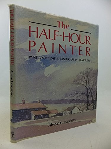 The Half-hour Painter