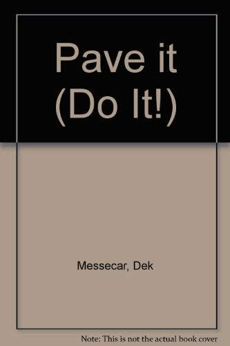 Pave it