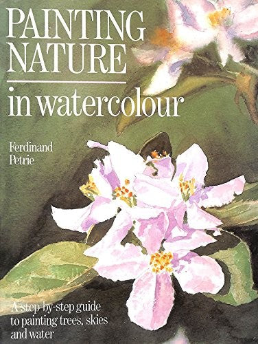 Painting Nature in Watercolour