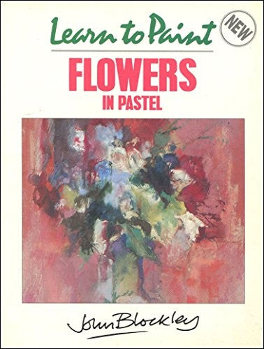 Learn to Paint Flowers in Pastel