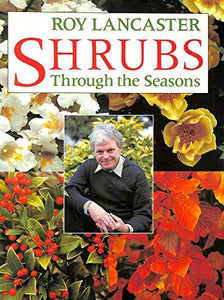 Shrubs Through the Seasons 
