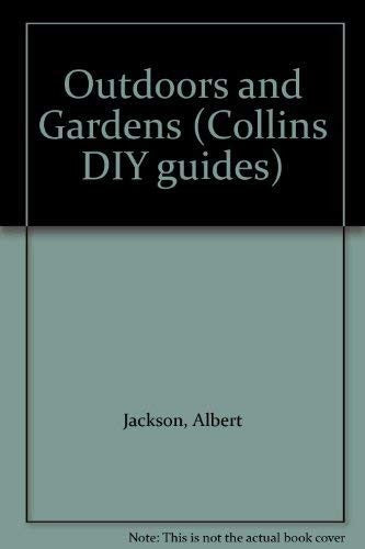 Outdoors and Gardens