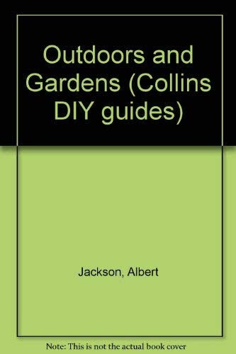 Outdoors and Gardens
