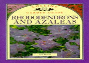 Rhododendrons and Azaleas 