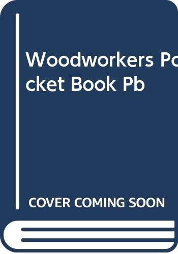 Woodworkers Pocket Book Pb