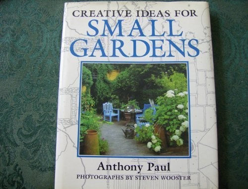 The Small Garden Design Book