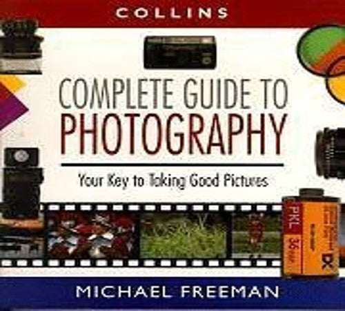 Collins Complete Guide to Photography