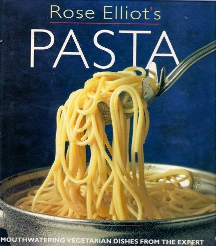 Rose Elliot's Pasta!