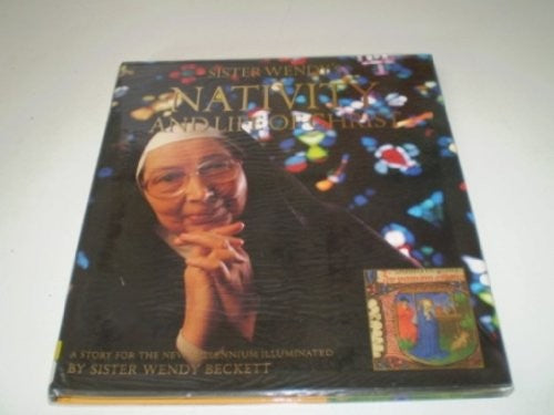 Sister Wendys Nativity and Life of Christ