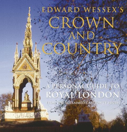 Edward Wessexs Crown and Country