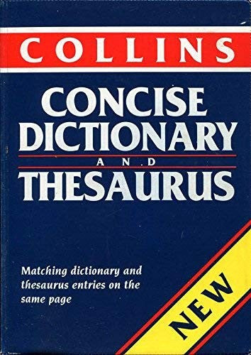 Collins Concise Dictionary and Thesaurus