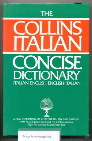 The Collins Concise Italian Dictionary