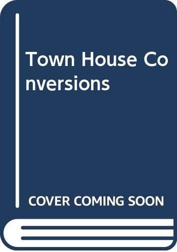 Town House Conversions