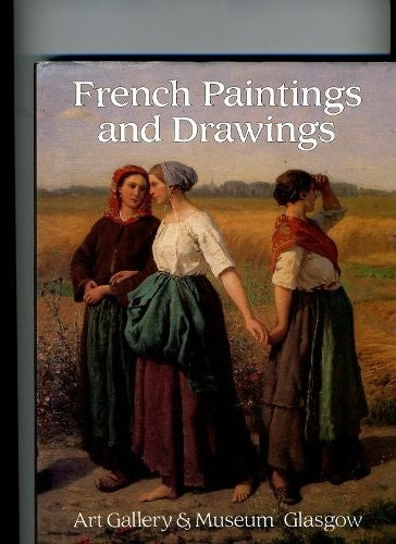 French Paintings and Drawings