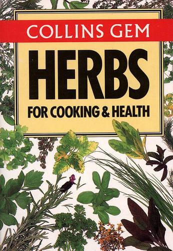 Gem Nature Guide to Herbs for Cooking and Health