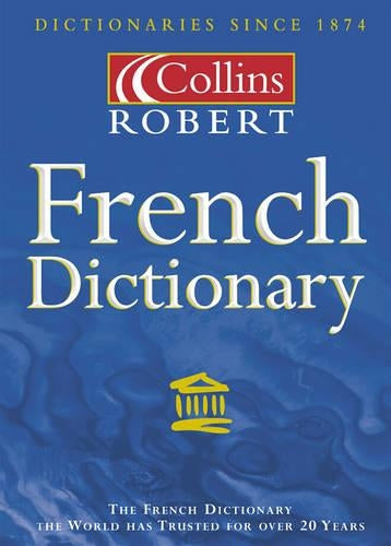 Collins-Robert French Dictionary