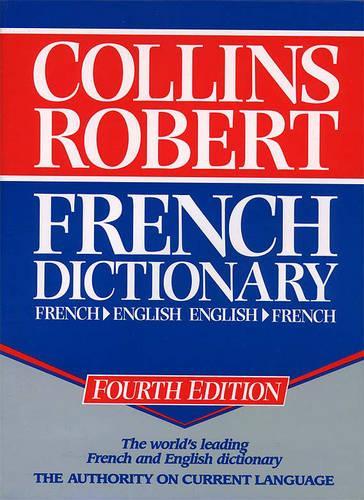 Collins-Robert French Dictionary