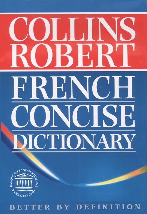 Collins-Robert French Concise Dictionary