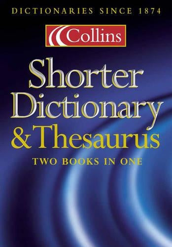 Collins Shorter Dictionary and Thesaurus