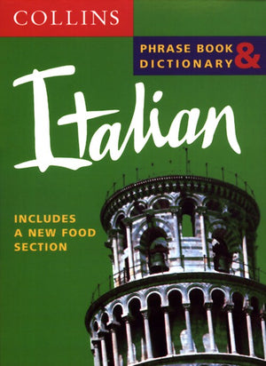 Collins Italian Phrase Book and Dictionary