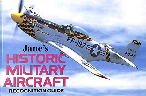 Jane's Historic Military Aircraft Recognition Guide