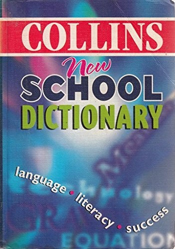 Collins New School Dictionary