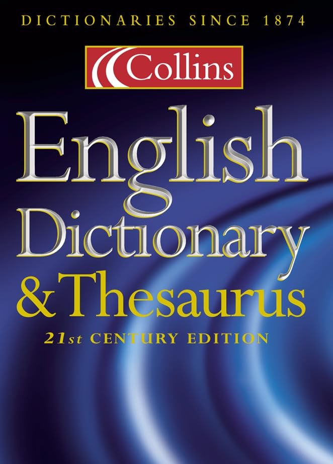 Collins English Dictionary and Thesaurus