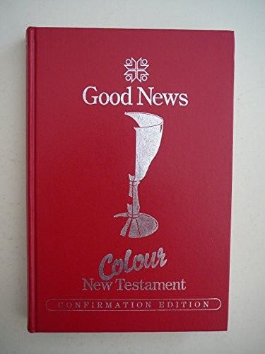 Good News Bible: Colour New Testament