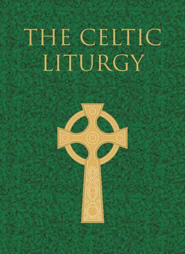 A Celtic Liturgy