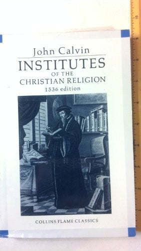 Institutes of the Christian Religion