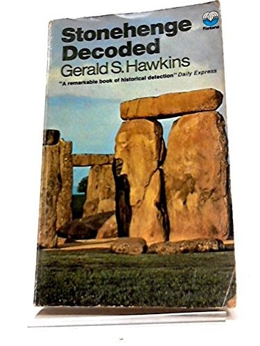 STONEHENGE DECODED