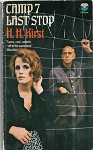 Camp Seven Last Stop 