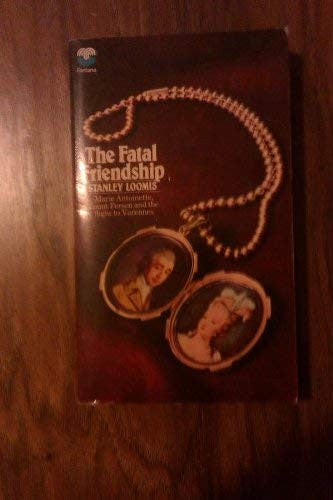 Fatal Friendship
