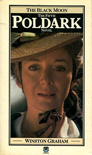 The Black Moon (The Fifth Poldark Novel)