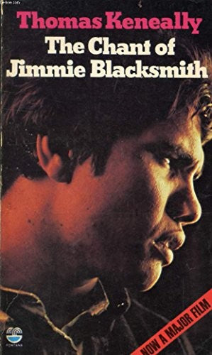 Chant of Jimmie Blacksmith N/E