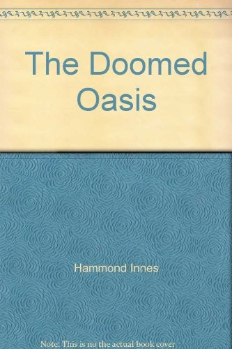 The Doomed Oasis