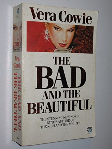 The Bad and the Beautiful