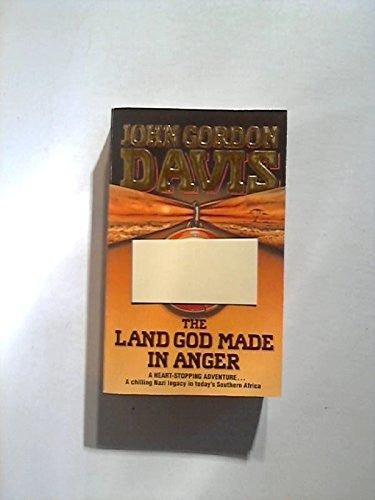 The Land God Made in Anger