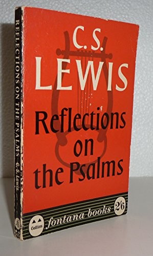 Reflections on the Psalms