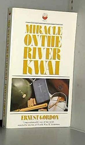 Miracle on the River Kwai
